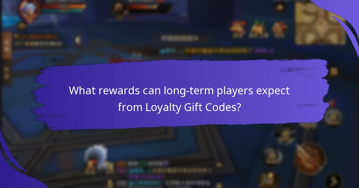 What rewards can long-term players expect from Loyalty Gift Codes?
