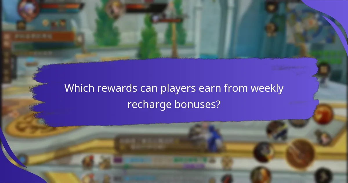 Which rewards can players earn from weekly recharge bonuses?